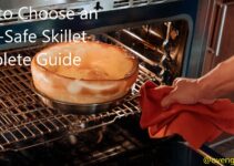 How to Choose an Oven-Safe Skillet Complete Guide