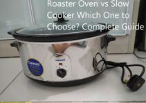 Roaster Oven vs Slow Cooker Which One to Choose? Complete Guide